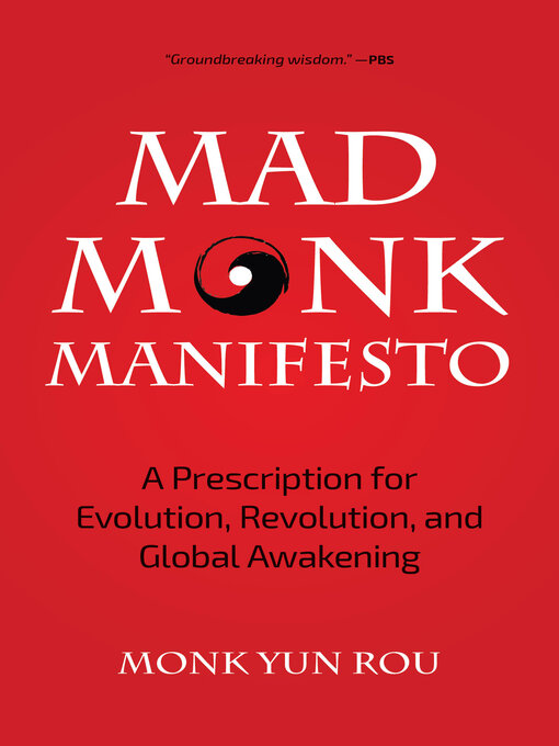 Title details for Mad Monk Manifesto by Yun Rou - Available